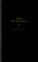 The Greek New Testament, Produced at Tyndale House, Cambridge, Guided Annotating Edition (Hardcover)