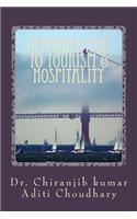 Introduction To Tourism & Hospitality