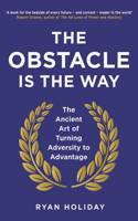 The Obstacle is the Way