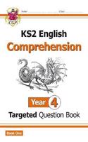 KS2 English Year 4 Reading Comprehension Targeted Question Book - Book 1 (with Answers)