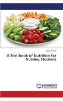 Text Book of Nutrition for Nursing Students