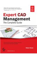 Expert Cad Management: The Complete  Guide