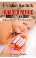 A Practical Handbook Of Homoeopathy Immunisation