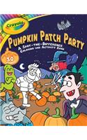 Crayola: Pumpkin Patch Party (a Crayola Halloween Spot the Difference Coloring Sticker Activity Book for Kids)