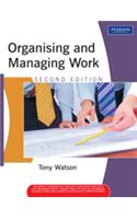 Organising and Managing Work