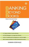 Banking Beyond Books