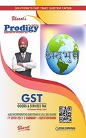 Prodigy of Goods & Services Tax (GST) (Summary & Solved Examination Questions) for CA Inter