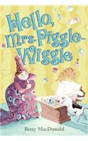 Hello, Mrs. Piggle-Wiggle