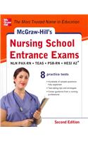 McGraw-Hill's Nursing School Entrance Exams, Second Edition: Strategies + 8 Practice Tests