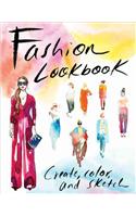 Fashion Lookbook: Create, Color, and Sketch