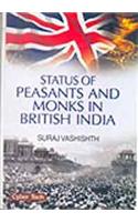 Status Of Peasants And Monks In British Lndia