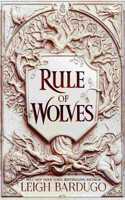 Rule of Wolves (King of Scars Book 2)