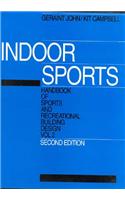 Handbook Of Sports, Recreational Building Design, 2E (In 2 Vols.) Vol. 2 : Indoor Sports