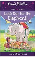 Look Out for the Elephant!