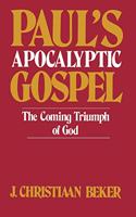 Paul's Apocalyptic Gospel