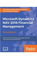 Microsoft Dynamics NAV 2016 Financial Management - Second Edition