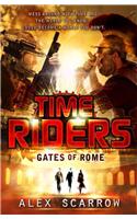 TimeRiders: Gates of Rome (Book 5)