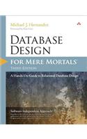 Database Design for Mere Mortals