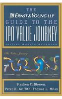 The Ernst & Young LLP Guide to the IPO Value Journey