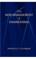 The New Management of Engineering