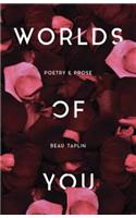 Worlds of You