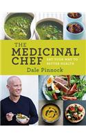 The Medicinal Chef: Eat Your Way to Better Health