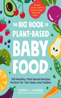 Big Book of Plant-Based Baby Food