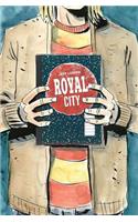 Royal City Volume 3: We All Float On