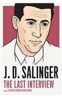 J. D. Salinger: The Last Interview