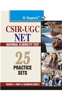 Joint CSIR-UGC-NET/JRF in Science Stream (Part-A: General Aptitude) Previous Papers & 25 Practice Sets (Solved)