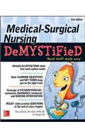 Medical-Surgical Nursing Demystified, Second Edition