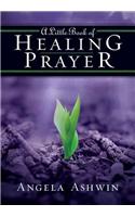 Little Book of Healing Prayer