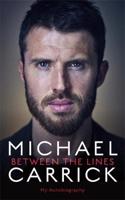 Michael Carrick: Between the Lines