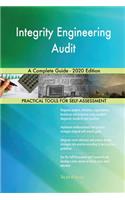 Integrity Engineering Audit A Complete Guide - 2020 Edition