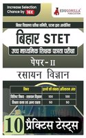 Bihar STET Paper II : Chemistry 2024 (Hindi Edition) | Higher Secondary (Class 11 & 12) - Bihar School Examination Board (BSEB) - 10 Practice Tests with Free Access To Online Tests