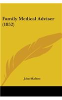 Family Medical Adviser (1852)