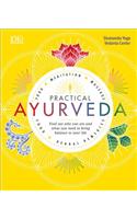 Practical Ayurveda