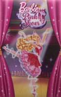 Barbie In The Pink Shoes Story Book