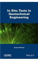 In Situ Tests in Geotechnical Engineering