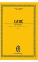 Faure: Quartet for Piano, Violin, Viola and Violoncello, Op. 45