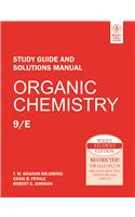 Organic Chemistry, Study Guide And Solutions Manual, 9Th Ed