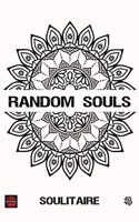 RANDOM SOULS