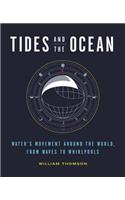 Tides and the Ocean