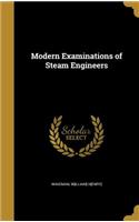 Modern Examinations of Steam Engineers