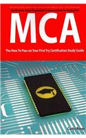 Microsoft Certified Architect Certification (MCA) Exam Preparation Course in a Book for Passing the MCA Exam - The How to Pass on Your First Try Certi