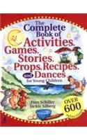 The Complete Book Of Activities, Games, Stories, Props, Recipes & Dances