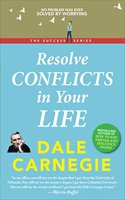 Resolve Conflicts in Your Life