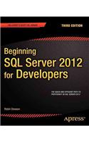 Beginning SQL Server 2012 for Developers