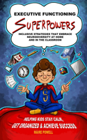 Executive Functioning Superpowers