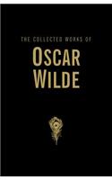 Collected Works of Oscar Wilde